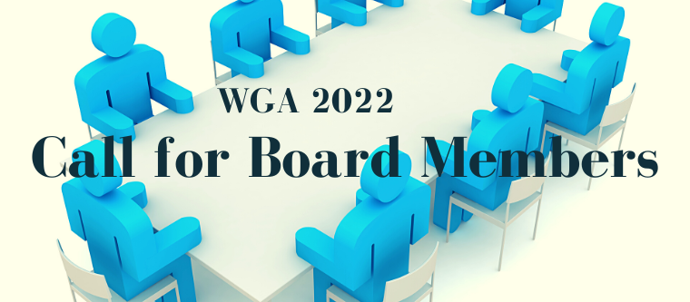 WGA 2022 Call for Board Members